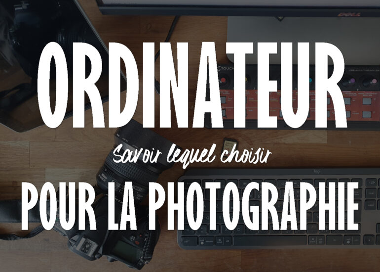 ordinateur pour la photographie